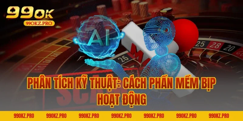 Phân Tích Kỹ Thuật: Cách Phần Mềm Bịp Hoạt Động